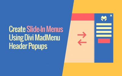 How To Create A Slide-In Menu Using Divi MadMenu Header Popup